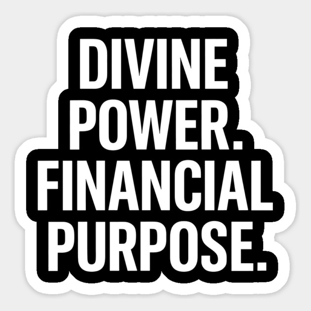 Divine Power Financial Purpose - Christian Motivational Faith Magnet by Melanie 's Store 2