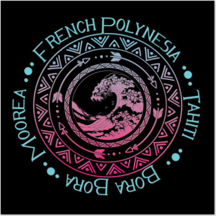 French Polynesia Travel-Inspired Graphic Tee – Tahiti, Bora Bora, Moorea Posters and Art