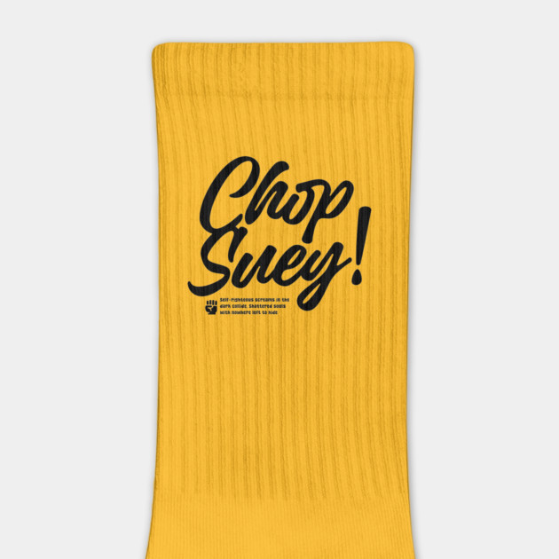 CHOP SUEY! by artslaves