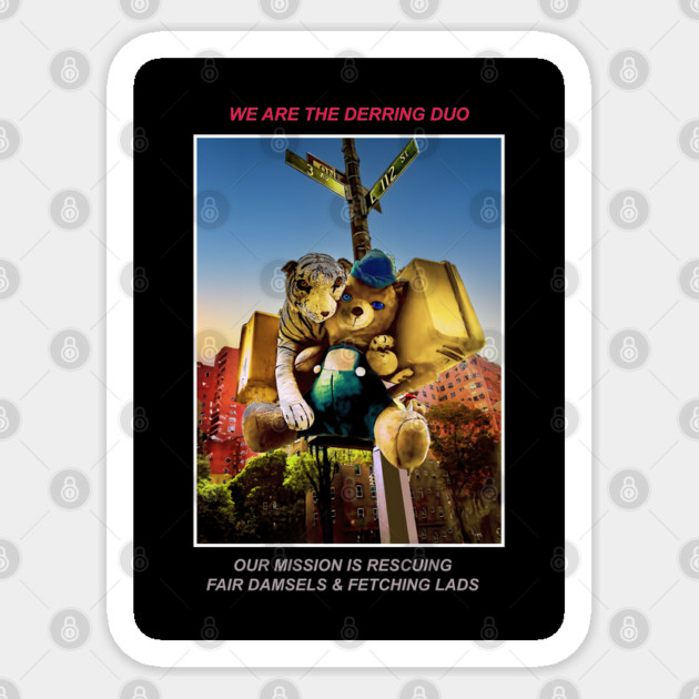 THE DERRING DUO TO THE RESCUE! Sticker by Erik's Store