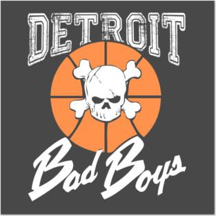 Detroit Pistons Bad Boys 313 Posters and Art
