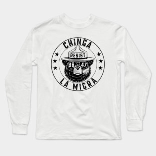 Chinga La Migra - Resist Bear Long Sleeve T-Shirt