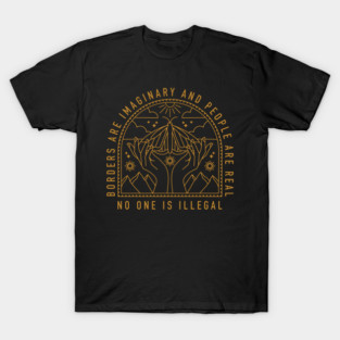 No One Is Illegal T-Shirt