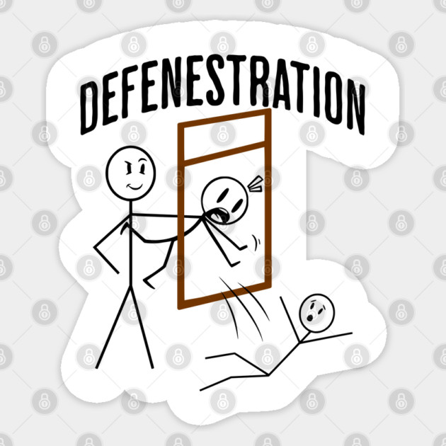 Defenestration Demonstration funny weird vocabulary design Sticker by Luxinda