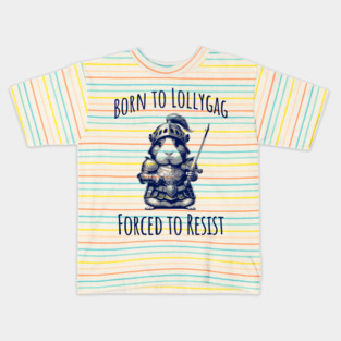 Cute Guinea Pig in Knight Armor, Born To Lollygag, Forced To Resist Kids T-Shirt