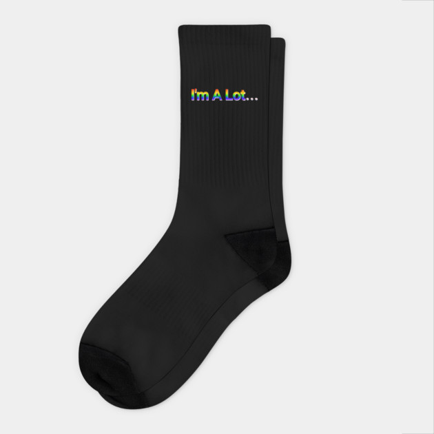 I'm A Lot... Pride in Rainbow and Light Blue Pink White Flag Colors Socks by Luxinda