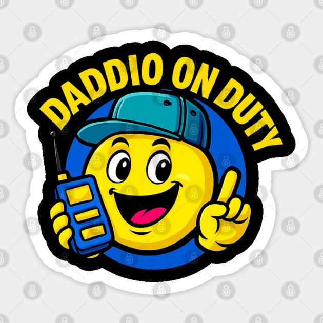 Daddio On Duty Fathers Day Design Sticker by TurnEffect