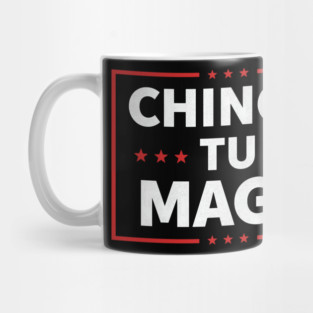 Chinga Tu MAGA Statement Mug