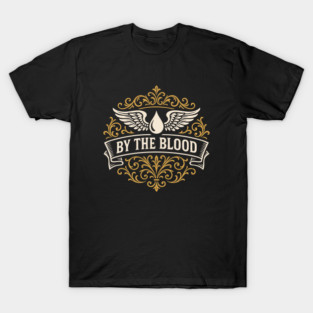By The Blood Wargaming T-Shirt
