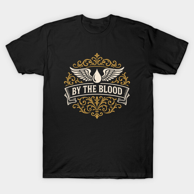 By The Blood Wargaming T-Shirt by pixeptional