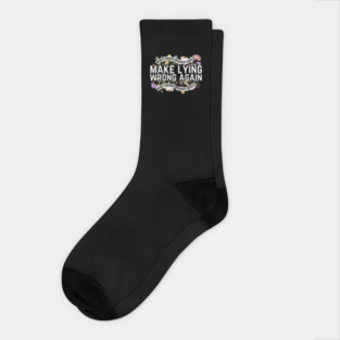 Make Lying Wrong Again Anti-Trump Socks