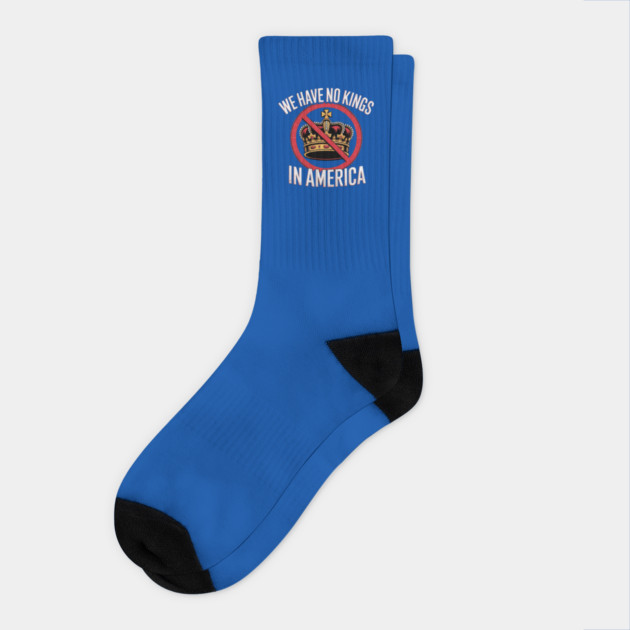 No-Kings-In-America Socks by Creatifly Graphic Tees