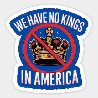 No-Kings-In-America Sticker