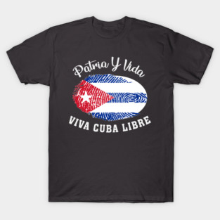 PATRIA Y VIDA CUBA LIBRE T-Shirt