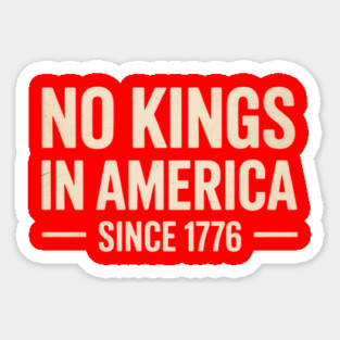 No-Kings-In-America Sticker