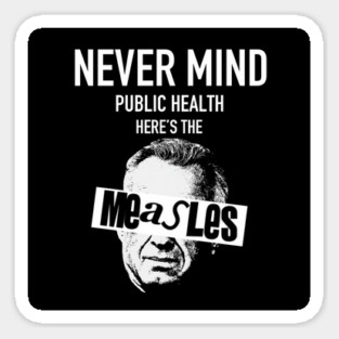 Never Mind Public Health Sticker