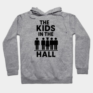 The Kids In The Hall Hoodie