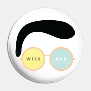 Weekend Pin