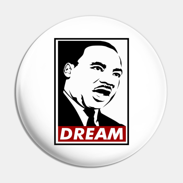Dream, Martin Luther King, MLK, Black History Pin by UrbanLifeApparel