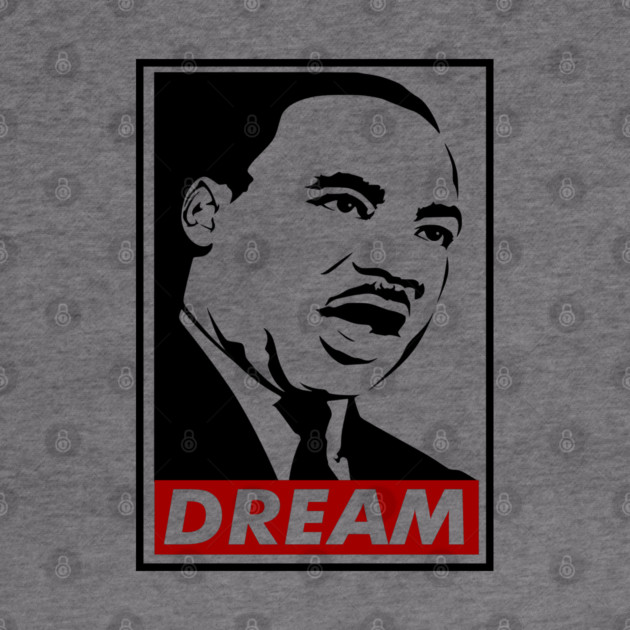 Dream, Martin Luther King, MLK, Black History by UrbanLifeApparel