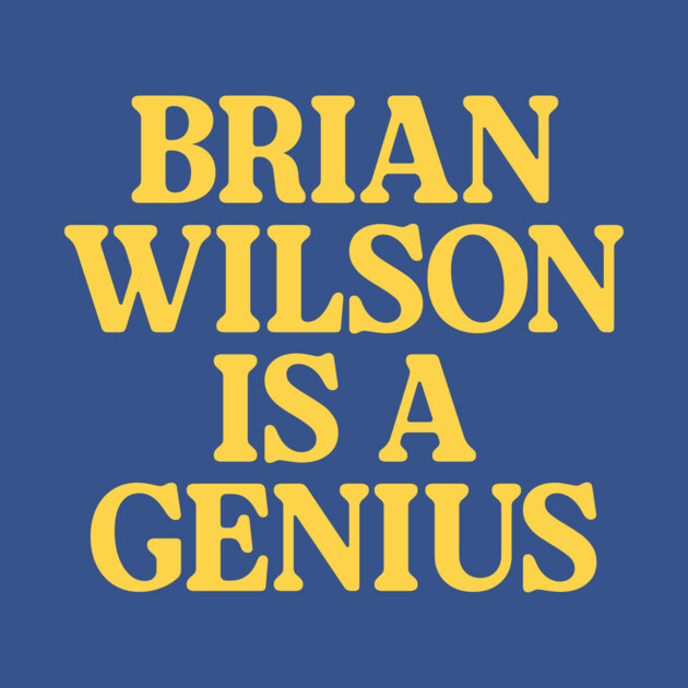 Vintage Smile Beach Boys Brian Wilson Is A Genius - Brian Wilson