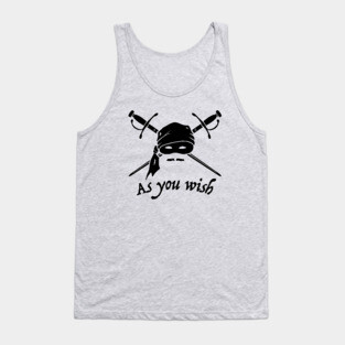 As You Wish Tank Top