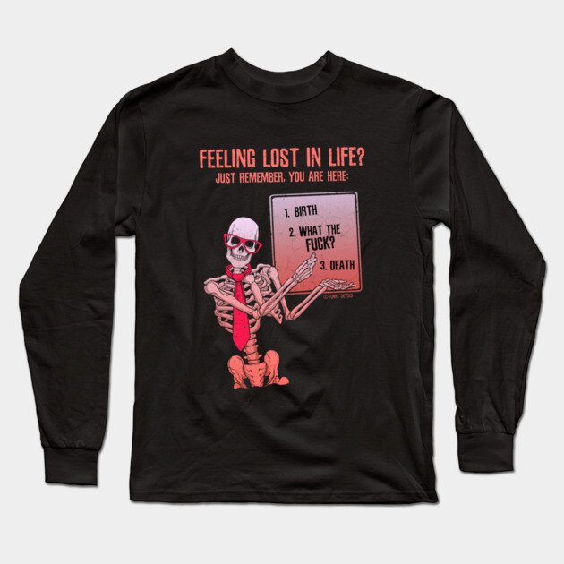 You Are Not Alone Long Sleeve T-Shirt by Tommy Devoid