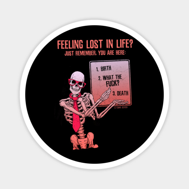 You Are Not Alone Magnet by Tommy Devoid