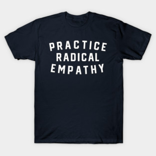 Empathy T-Shirt