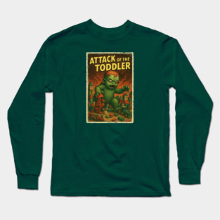 Attack Of The Toddler! Kids Horror Poster Shirt! Long Sleeve T-Shirt