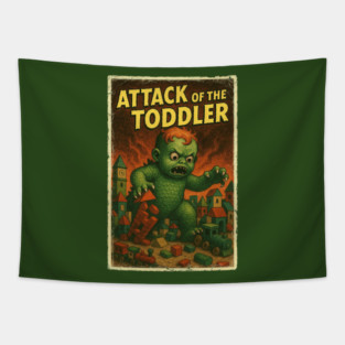 Attack Of The Toddler! Kids Horror Poster Shirt! Tapestry