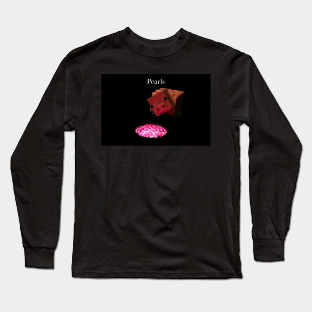 Pearls with Swine - Weed Design Long Sleeve T-Shirt by MrGreenGenes420