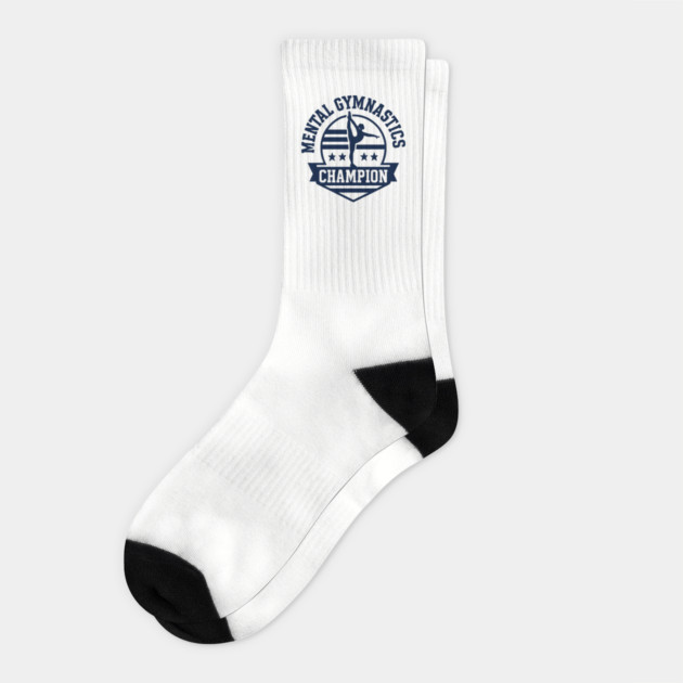 Mental Gymnastics Champion Socks by dumbshirts