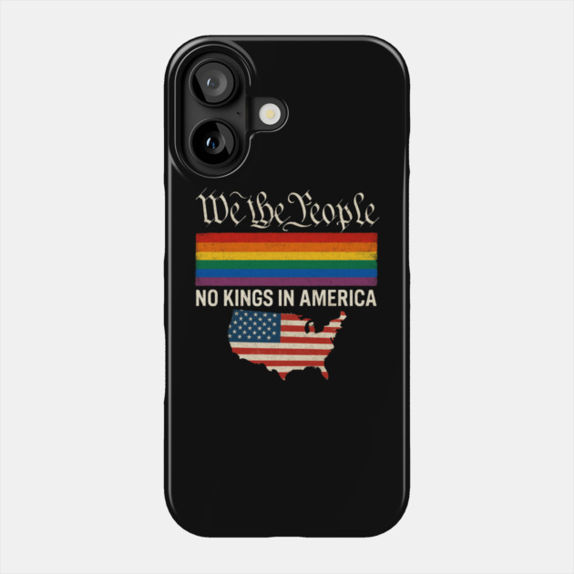 No-Kings-In-America Phone Case by Creatifly Graphic Tees