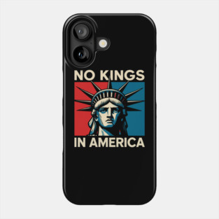 No-Kings-In-America Phone Case
