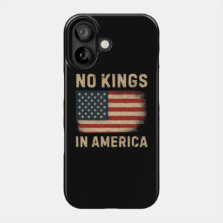 No-Kings-In-America Phone Case