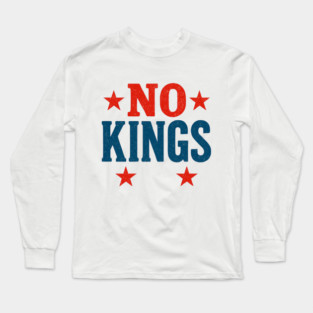 No-Kings-In-America Long Sleeve T-Shirt