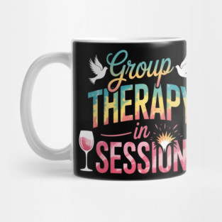 Wine Lovers Group Therapy in Session Group Drinking Mug