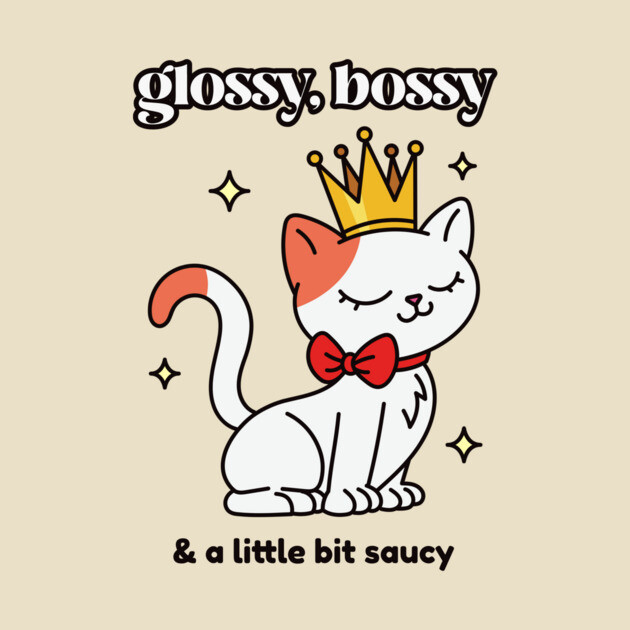 Glossy, Bossy & a Little Bit Saucy Polish Nail by Lamount Tees