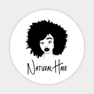 Natural Hair Black Woman, Black Girl, Black History Magnet
