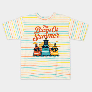 The Buoys Of Summer Kids T-Shirt