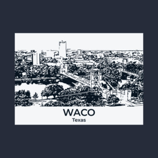 Waco – Texas T-Shirt