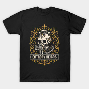 Entropy Reigns Wargaming T-Shirt