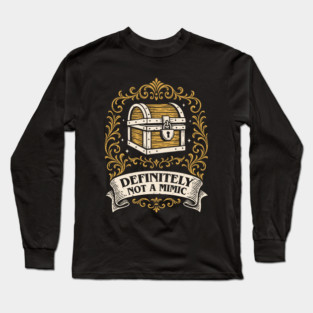 Definitely Not A Mimic Funny Tabletop RPG Long Sleeve T-Shirt