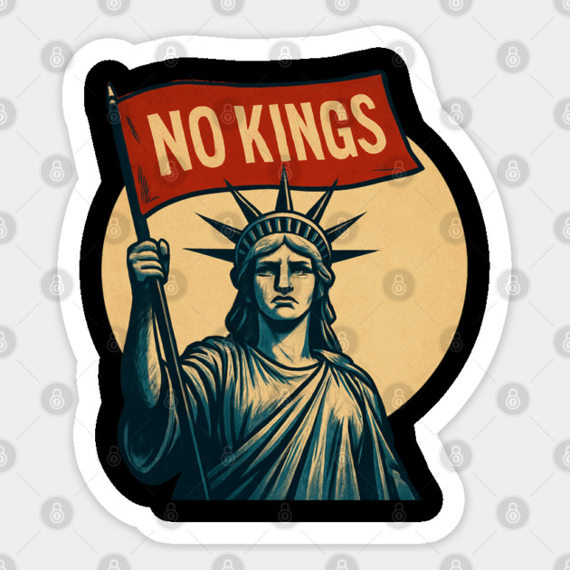 No-Kings-In-America Sticker by Creatifly Graphic Tees