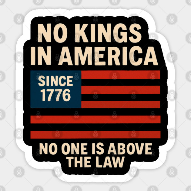 No-Kings-In-America Sticker by Creatifly Graphic Tees
