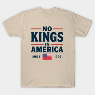 No-Kings-In-America T-Shirt