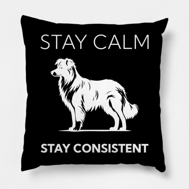 Stay Calm - Stay Consistent Pillow by Nate's Store 1