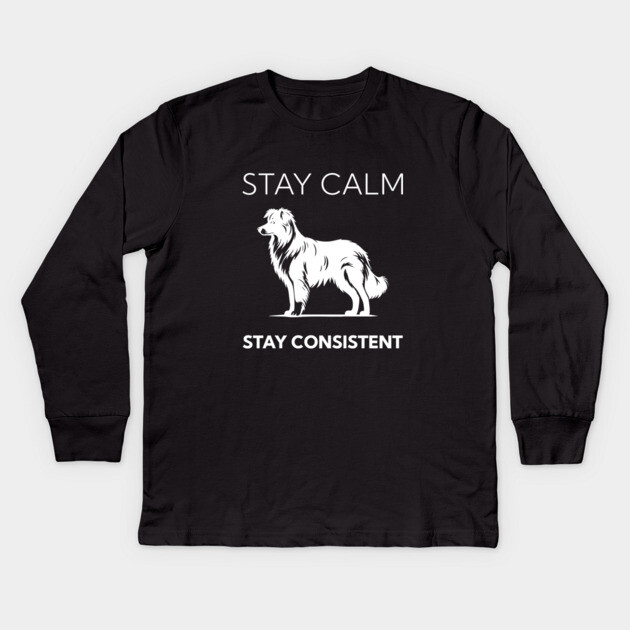 Stay Calm - Stay Consistent Kids Long Sleeve T-Shirt by Nate's Store 1