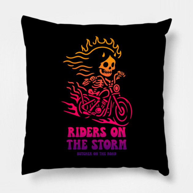 RIDERS ON THE STORM Pillow by artslaves